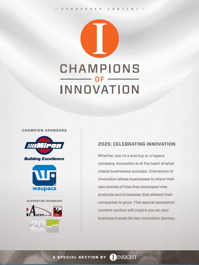 Sponsored content graphic titled "Champions of Innovation," featuring the year 2025 and emphasizing the importance of innovation for both startups and legacy companies. Includes logos of champion sponsors Miron and Waupaca, and mentions a special section by Insight that highlights business growth through innovation.